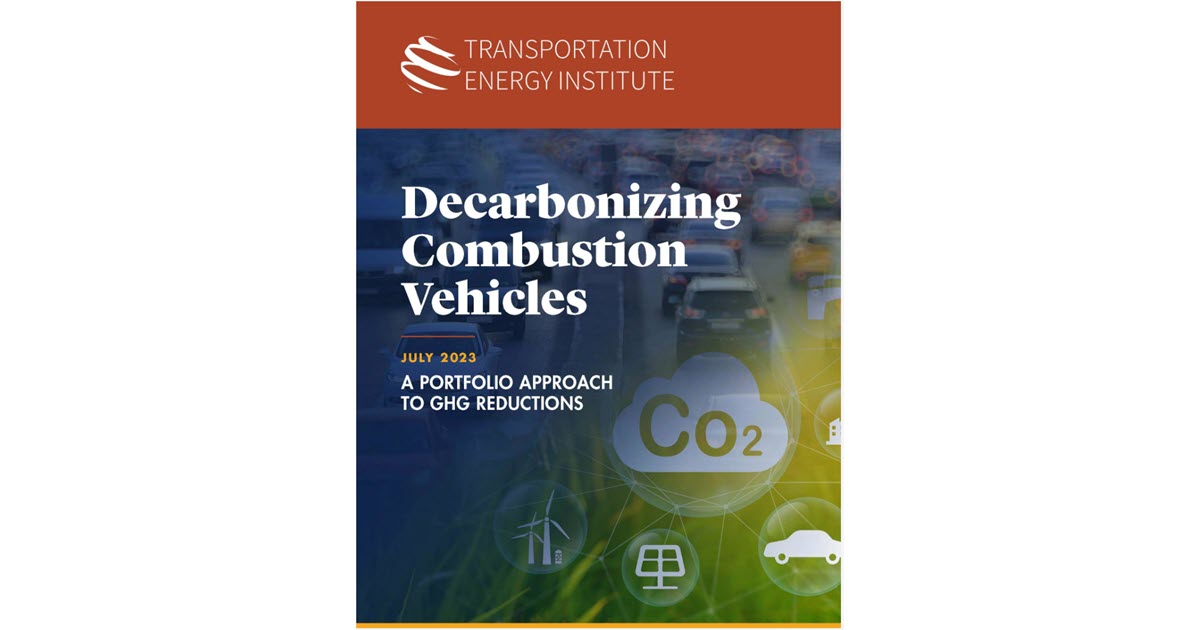 Transportation Energy Institute Report Evaluates Low Carbon Strategies