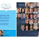 CTVG has Released the Vision Report: “Fighting for Tomorrow’s Customers”
